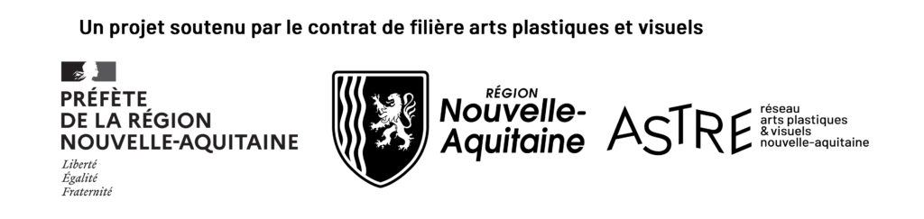 Un projet soutenu par le contrat de filière arts plastiques et visuels Nouvelle-Aquitaine